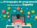 Los 10 lenguajes de programación más demandados en España